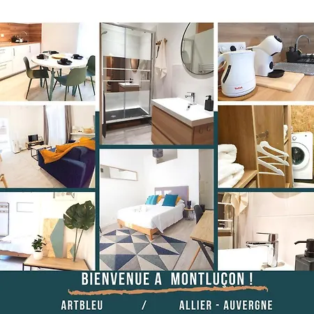Artbleu -tout Confort - Ideal Pros - Proche Commerces Apartment Montlucon